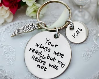 Your wings were ready but my heart was not custom keychain remembrance loss sympathy gift loss of a child loss of a parent jewelry keychain