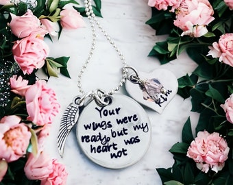 Your wings were ready but my heart was not personalized necklace remembrance necklace monogrammed loss of parent loss of child jewelry sale