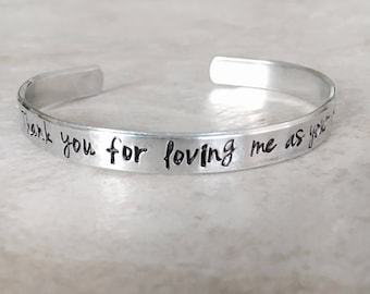 SALE Thank you for loving me as your own adoption jewelry mother in law jewelry foster parent gift adoption gift personalzied custom cuff