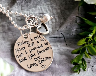 Personalized necklace Today I tell your dad I do but I promise to love you forever too step daughter necklace jewelry step mom gift wedding