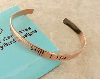 Personalized cuff bracelet still I rise monogrammed cuff bracelet custom wording hand stamped engraved jewelry with names encouragement gift