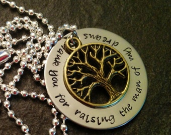 Thank you for raising the man of my dreams mother in law's necklace hand stamped personalzied