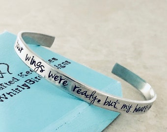 Your wings were ready but my heart was not personalized cuff bracelet hand stamped jewelry memorial gift loss of parent loss of child sale