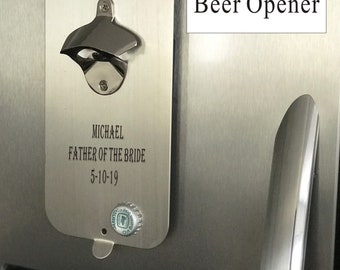 Personalized Engraved Custom Stainless steel Wall Magnetic bottle opener- Refrigerator Beer Opener- Groomsman Gift