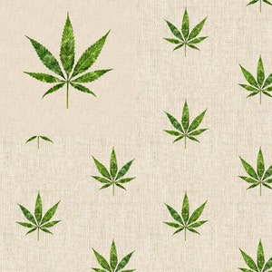May include: A repeating pattern of green cannabis leaves on a beige background. The leaves are detailed with visible veins and varying shades of green. The background has a textured, woven appearance.