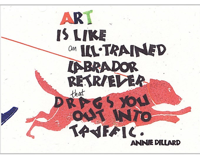 Card A004 Traffic -- Annie Dillard