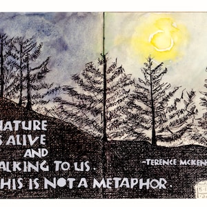 Card N005 -- Nature Is Alive -- Terence McKenna