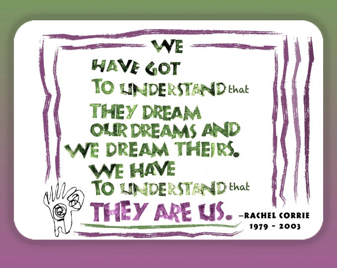 Card W027 They Are Us -- Rachel Corrie (1979-2003)