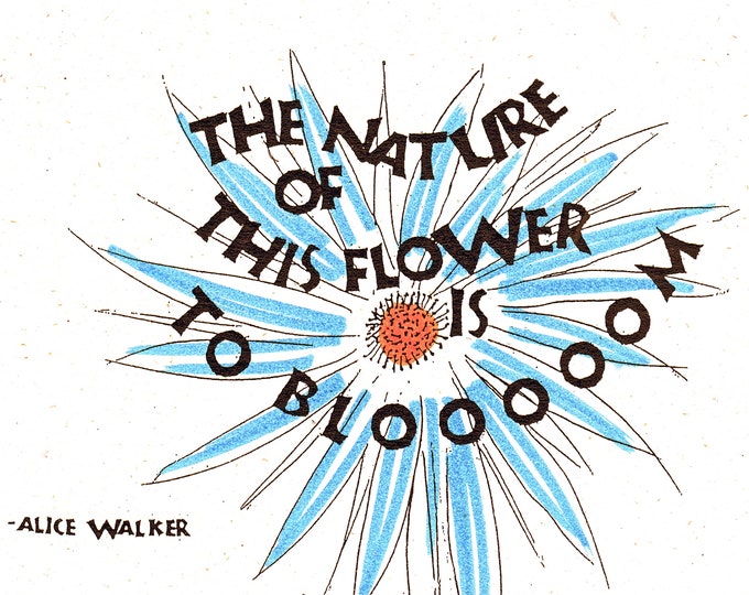 Card T011 Blooooom -- Alice Walker