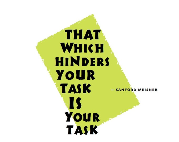 Card T023 Your Task -- Sanford Meisner