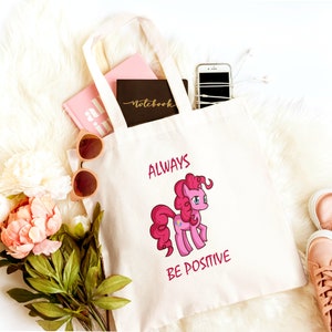 My Little Pony Pinkie Pie Always be Positive Tote Bag Cartoon Pony