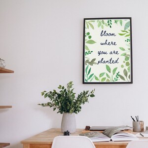 Watercolor print, Bloom where you are planted art, 8x10 print, office art, greenery and leaves