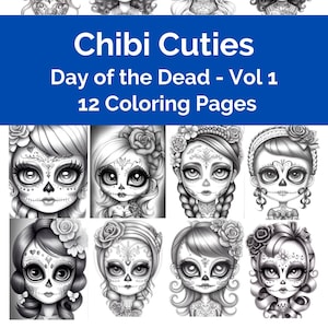Chibi Cuties - Day of the Dead Vol 1 - Printable Coloring Pages for Adults PDF - Chibi Coloring Pages - Instant PDF Download