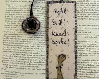 Handmade Bookmark- Defeat Evil, Embrace Books!
