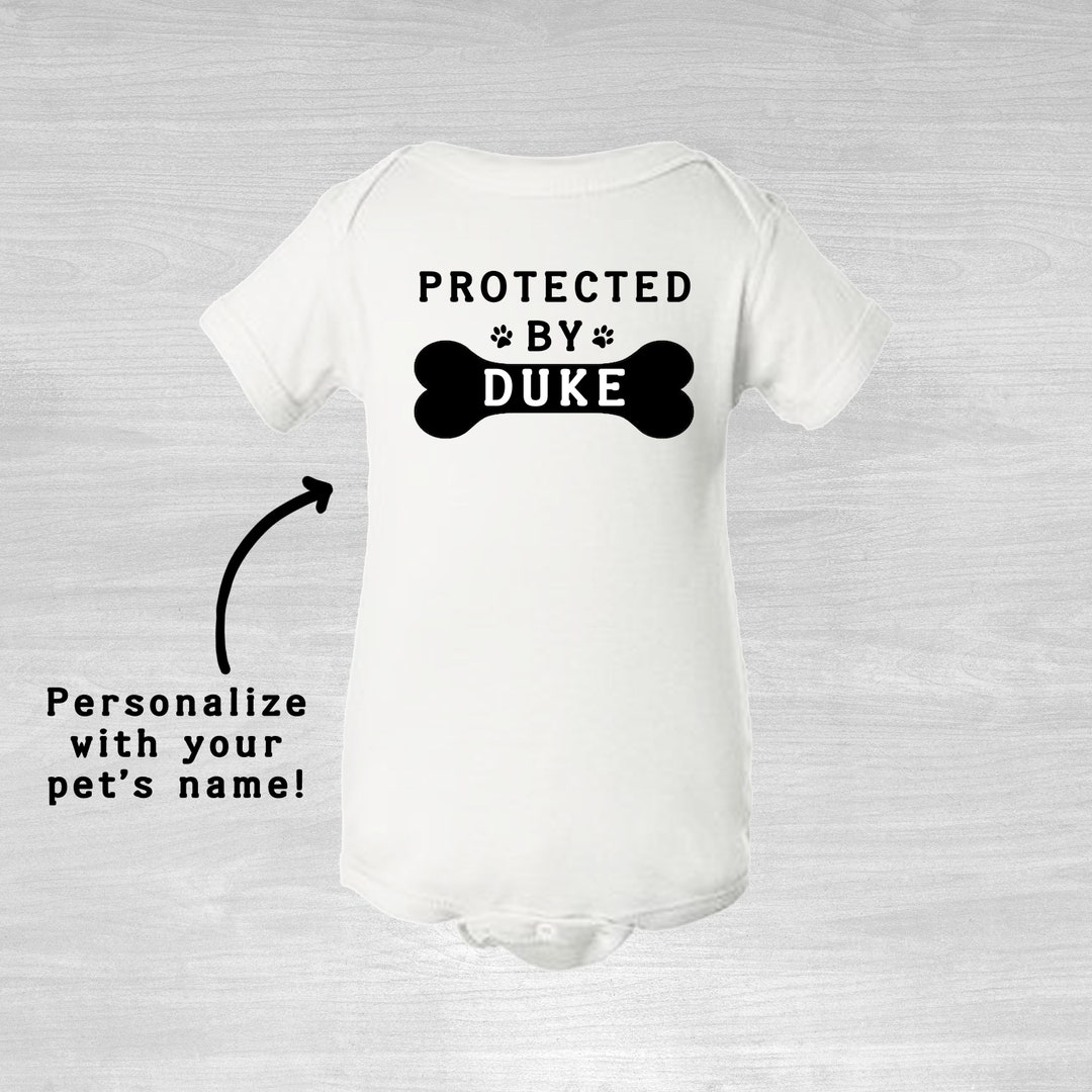 Protected by Dog Baby Onesie Personalize With Your Dog's Etsy