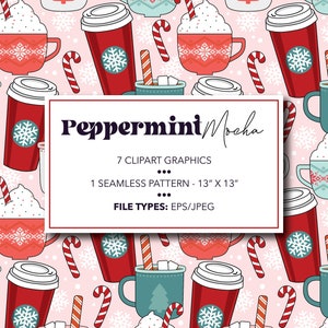 Holiday Peppermint Mocha Clipart, Seamless Pattern, Digital Paper, Craft Paper, Digital Download, Christmas Coffee, PNG, Vector, EPS