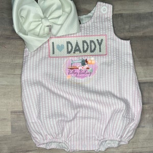 I Love Daddy Baby Romper. I Love Daddy Baby Bubble. Boy Bubble romper. Girl Bubble Romper. I Love Daddy Outfit. Faux Smocked. Personalized.