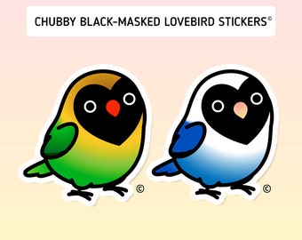 Chubby Black-masked Lovebird Stickers [Outdoor Quality]