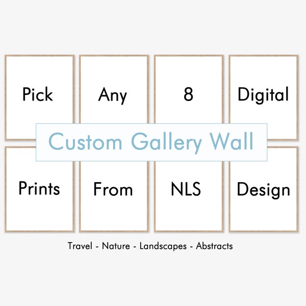 Custom Gallery Wall, Pick Any 8 Digital Download Prints, Printable Watercolor Wall Art Print Set, Bestseller 5x7, 8x10, 11x14, 16x20, 18x24