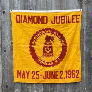 Vintage centennial industrial banner train flag 1962 railroad town USA diamond jubilee