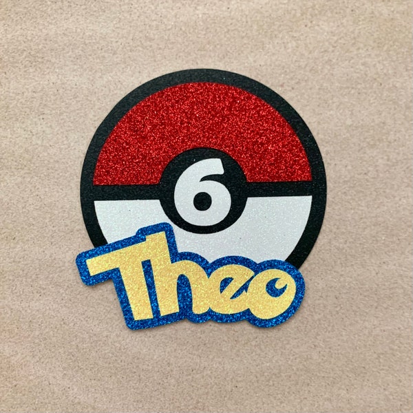 PERSONALIZED Pokemon Pokeball inspired Name and Number Die Cut/Party Decor/Centerpiece/Cake Topper - Glitter