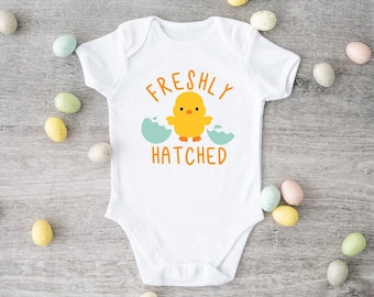 Freshly Hatched Easter Shirt / Baby Chick Bodysuit / Baby's First Easter