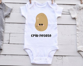 Crib Potato Infant Bodysuit Or Toddler Shirt / Cute Baby Tee / Cute Baby Shirt
