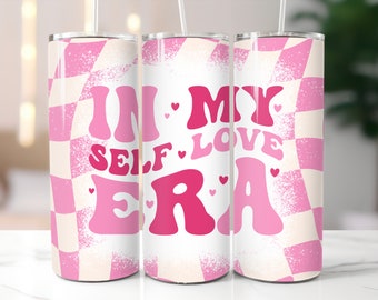 Self Love Era Tumbler: Pink Insulated 20 oz Tumbler