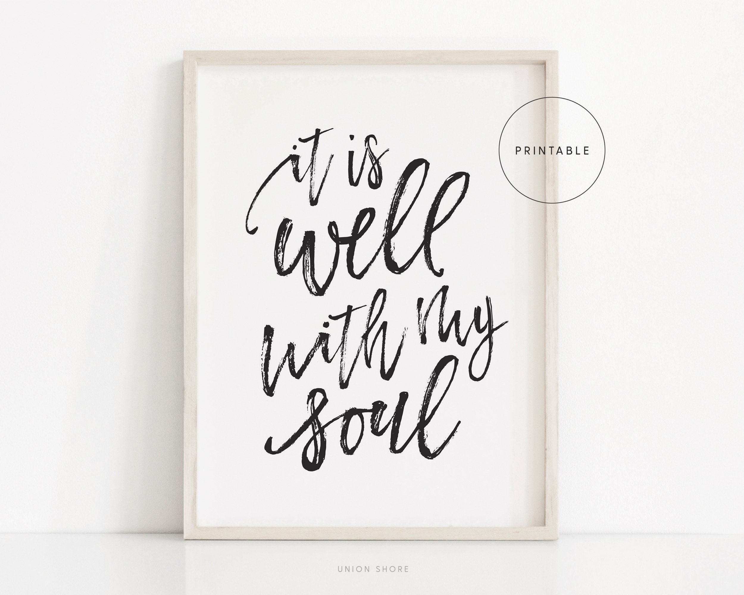 It is Well With My Soul Bible Verse Print Printable Bible Etsy Singapore