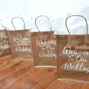 Welcome To Our Wedding Gift Bags, Wedding Favor Bags, Destination Wedding, Wedding Welcome Bags, Kraft Wedding Bags, Guest Gift Bags
