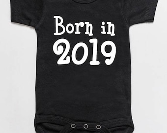 born in 2019