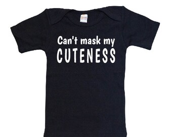 Can't mask my cuteness baby t-shirt black