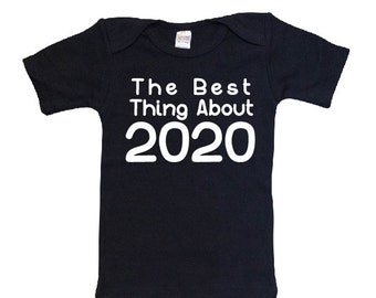 The best thing about 2020 baby t-shirt black