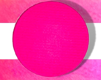 OMG BECKY Matte Hot Pink Single Pressed Eyeshadow- 26mm pan or Compact- Vegan Friendly, Cruelty Free