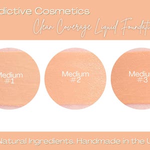 All Natural Liquid Foundation-MEDIUMS- Clean Coverage- Vegan Friendly, Cruelty Free