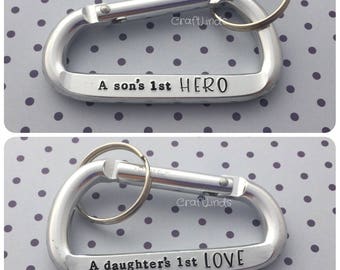 Hand Stamped Carabiner Keychain. "A sons 1st hero. A daughters 1st Love", key ring, personalised, Christmas, dad, pop,Gift for Father's Day,