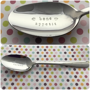 Hand Stamped  desert spoon,&quot;bone appetit&quot;, spoon, pet spoon, pet food, heat paw print, Perosnalised, custom, your message, dishwasher safe