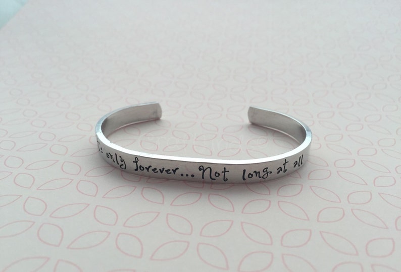 It's only forever...Not long at all Hand stamped cuff, Labyrinth quote, movie, fan, Jareth, film, fantasy, musical, bracelet, image 3