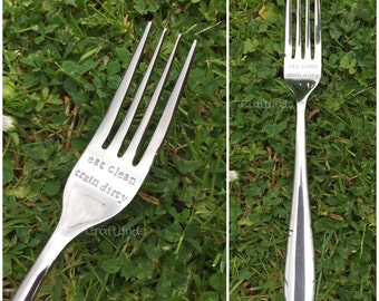 Hand stamped fork, Eat Clean, Train Dirty, personalised, your message, fitness, good food, eat well, athelete