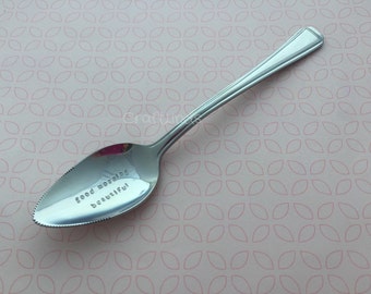 Hand Stamped Grapefruit Spoon, decorative handle, "good morning beautiful"your message, custom, personlised, good morning, breakfast, fruit