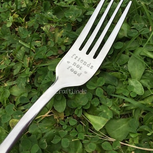 Hand stamped fork, Friends not food,vegan, vegetarian, eat green, heart, personalised, love animlas, your message, good food, eat well, image 1