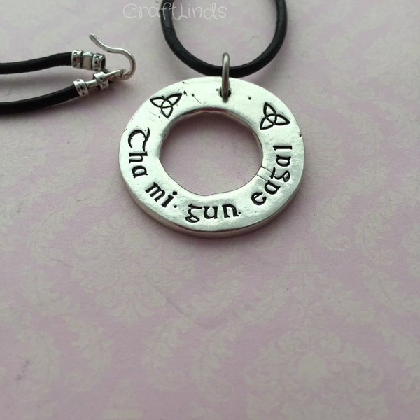 Hand Stamped pewter Gaelic  Necklace, "I am fearless", celtic, knot, Scottish, personalised, washer, Tha Mi Gun Eagal, leather pendant