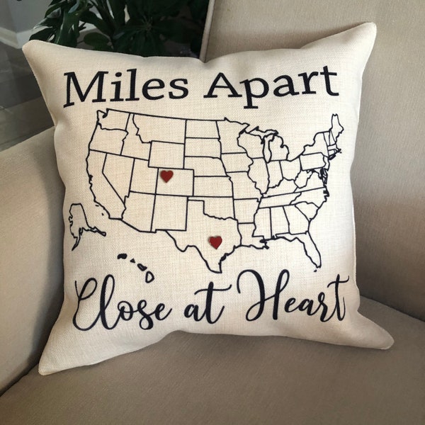 Miles Apart Close at Heart Pillow Cover | Long Distance Relationship | Long Distance Family | Out of State Friendship