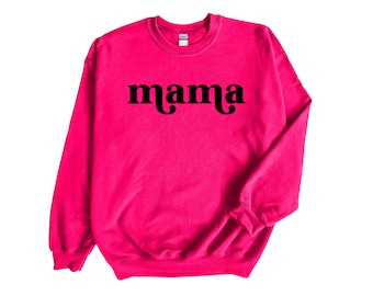 Mama Sweatshirt | Pink Sweatshirt with Black Puff Print Mama