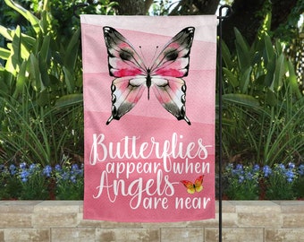 Garden Flag | Butterflies Appear When Angels Are Near Garden Flag | Flower Garden | Garden Decor| Porch Decor | Loss of Loved One