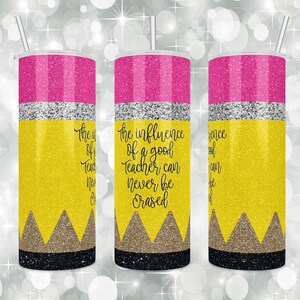 Teacher Pencil Sublimation Tumbler PNG Files ready to download for 20 oz skinny Digital File