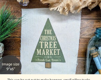 Vintage Christmas Tree Green Fabric Panel, Primitive Winter Decor, DIY Rustic Holiday Fabric