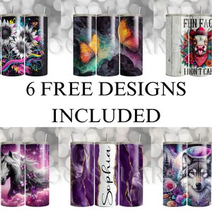 May include: A collection of six stainless steel tumblers with various designs. The designs include sunflowers, butterflies, a cow with text, a horse, a name, and a wolf. The text "6 FREE DESIGNS INCLUDED" is also present.