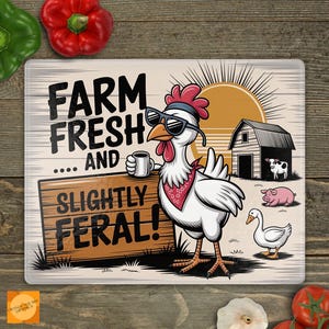 Deska do krojenia Farm Fresh & Slightly Feral Glass Sublimacja PNG - Zabawny wystrój kuchni - Prezent do domu w stylu wiejskim