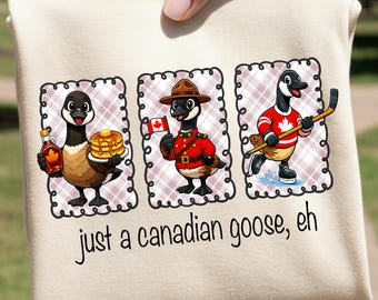 Canadian Goose PNG Funny Shirt Design | Just a Canadian Goose Eh | Cute Canada Goose Clipart | DTF UVDTF Sublimation File